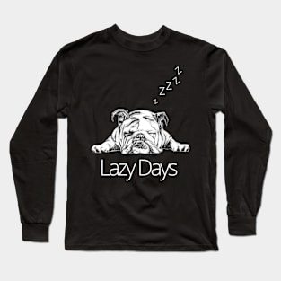 lazy dog Long Sleeve T-Shirt